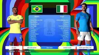 PES 17 ONLINE CUP 2024(BẢNG A) TRẬN 1 BRAZIL - ITALIA