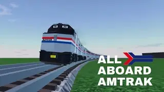 All Aboard Amtrak - Roblox Music Video