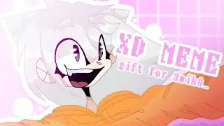XD|meme|b-day gift for 3mik0_ |loop|Speedpaint|(чит.опис.)