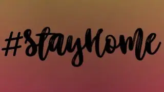 #stayhome