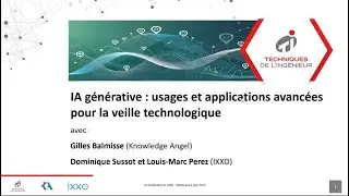 Webinar - IA générative : usages et applications avancées pour la veille technologique - 04062024