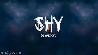 Jai Waetford – Shy Lyrics Wave music