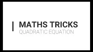 SPECIAL FORMULA BY SHREE DHAR ACHARYA || QUADRATIC EQUATION || Math’s tricks || Mathematics
