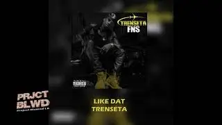💡TREN•SETA - LIKE DAT #kickakweli 🚨 #projectblowed #streethopdivision