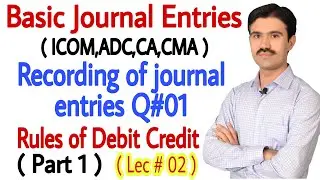 #2 how to pass journal entries in accounting class 11 | urdu hindi | Fbise exams | Solved Exercise