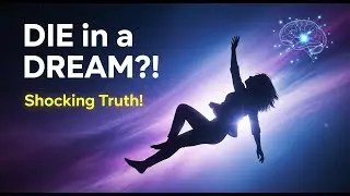 What Happens if You Die in a Lucid Dream?