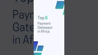 5 Best payment gateways in Africa 