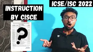 ICSE/ISC 2022: What are the new instructions given by ISC for semester 2? Details Explanation!!