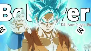 Believer - Dragon Ball - Edit/Amv ( Xenoz Remake ) By Capcut