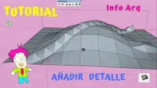 Añadir Detalle - Caja de Arena SketchUp