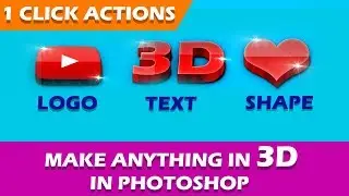 Photoshop Actions  1 Click Automatic Any 3D Text Effects 2019