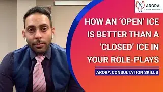 How an ‘Open’ ICE is better than a ‘Closed’ ICE in your role-plays... in 270 seconds