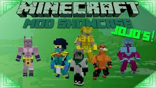 JOJO's BIZARRE ADVENTURE! (Minecraft Mod Showcase) STEVE'S BIZARRE ADVENTURE!