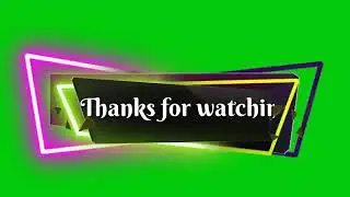 green screen thank you for watching