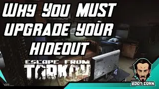 Why You MUST Upgrade Your Hideout - Escape From Tarkov Guide