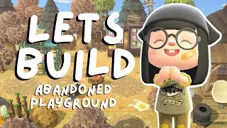 Abandoned Playground Speed Build | Animal Crossing New Horizons
