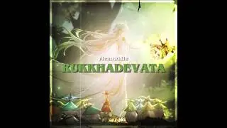 Rukkhadevata + Archons Edit || Genshin Impact || Sonne