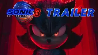 The Sonic Movie 3 Trailer (( EXCLUSIVE SHADOW CUT ))