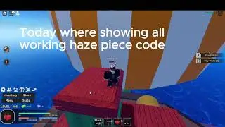 All working codes in haze piece November 2023