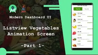Modern Dashboard UI Android Studio | Listview Vegetables Animation Screen | Part 1