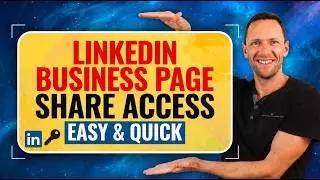 How to Give Admin Access on LinkedIn Business Page (Step-by-Step) 