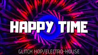 NEQILLA - Happy Time