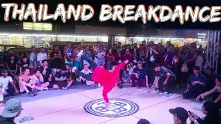 THAILAND STREET BREAKDANCE COMPETITION