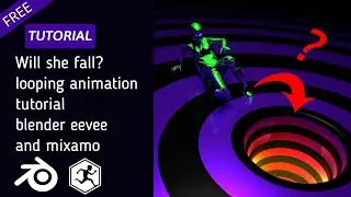 Will she fall ? animation tutorial | blender 2.8 eevee | mixamo | free project file