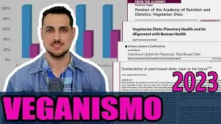 ¿Qué dice la CIENCIA con respecto al VEGANISMO? | Actualización al año 2023