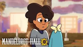 MANDELBROT HALL - Official Theme Song (Animatic)