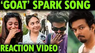 Anirudh-ஏ music பண்ணிருக்கலாம் : GOAT Spark Song Reaction Video | #goat #vijay #yuvan  #thalapathy