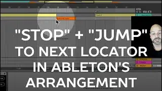 Stop after song and jump to next locator in Ableton's Arrangement - Max for Live device