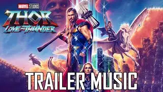 Thor: Love and Thunder - Official Trailer Music (Sweet Child O Mine) HQ | EPIC VERSION