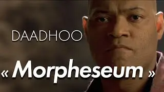 🎙️ " Morpheseum "  Détournement par @Daadhoo (Instagram)
