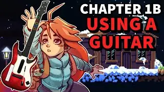 I beat Celeste Chapter 1 B-Side with a GUITAR