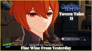 Fine wine from yesterday | Tavern tales | Genshin Impact