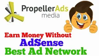 Propeller Ads tutorial Hindi/Urdu