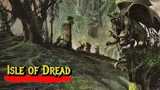 Chapter 2 | Isle of Dread- Intro