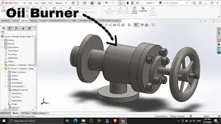 SOLIDWORKS | Oil Burner | part |