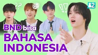 K-Pop Group gagal paham bahasa Indonesia😅 | Telephone Game | BOYNEXTDOOR