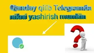 Qanday qilib Telegramda O'z nikingizni yashirish