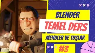 Blender 4.0 Temel Ders : Menuler ve Tuşlar # 3