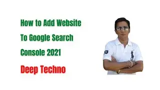 How to Add Website to Google Search Console 2021