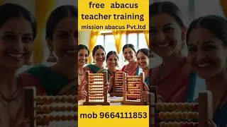abacus tutoriaby Mission abacus !free abacus teacher training video ! अबेकस कैसे सीखे 