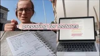 Prepare for Lectures with Me (productive!)