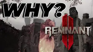 Is The Best Looter Shooter You've Probably Never Heard Of? / Remnant 2