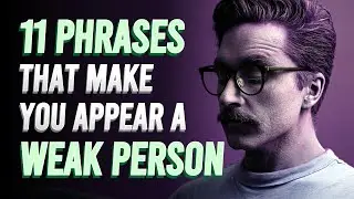 11 Phrases to Remove from Your Vocabulary Today!