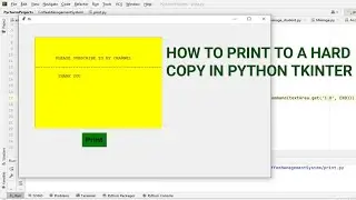 How to make a Print Out | Print Hard Copies directly from Python Tkinter tutorial