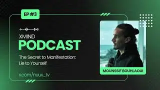 XMIND PODCAST EP3 : 𝗛𝗼𝘄 '𝗟𝘆𝗶𝗻𝗴' 𝘁𝗼 𝗠𝘆𝘀𝗲𝗹𝗳 𝗨𝗻𝗹𝗼𝗰𝗸𝗲𝗱 𝗠𝘆 𝗠𝗮𝗻𝗶𝗳𝗲𝘀𝘁𝗮𝘁𝗶𝗼𝗻 𝗣𝗼𝘄𝗲𝗿 🎉🔮
