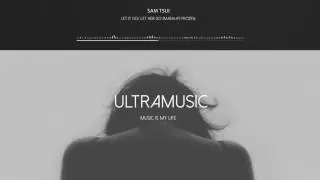 [UltraMusic] Let It Go, Let Her Go - Sam Tsui